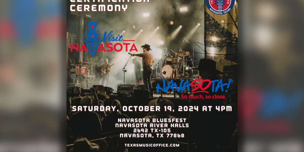 Texas Governor Abbott announces designation of Navasota as a Music Friendly Community